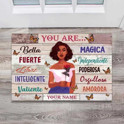 You Are - Personalized Latina Women Doormat