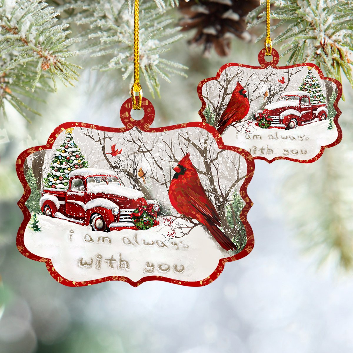 Cardinal I Am Always With You - Memorial Ornament (Printed On Both Sides) 1022